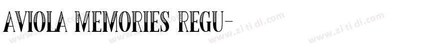 Aviola Memories Regu字体转换